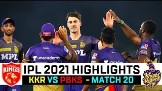 KKR VS PBKS IPL 2021 full match HIGHLIGHTS | KOLKATA vs PUNJAB ipl 2021 today match highlights KXIP