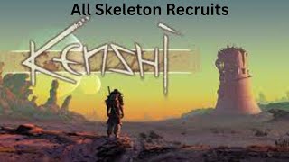 All Skeleton Recruits - Kenshi