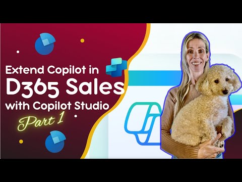 Enhance Dynamics 365 Sales with Copilot: Part 1 Enhance Dynamics 365 Sales with Copilot: Part 1