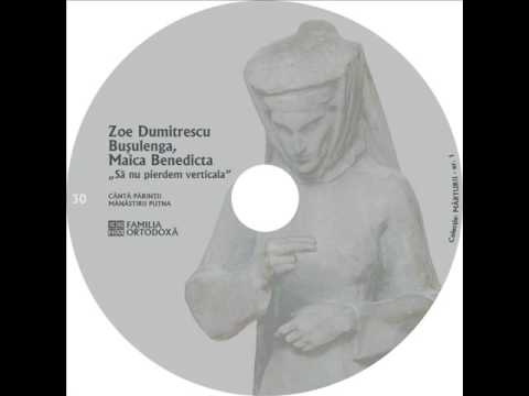 Maica Benedicta (Zoe Dumitrescu Bușulenga) – cuvinte duhovnicești