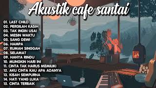 Download lagu FULL ALBUM AKUSTIK CAFE SANTAI 2022 - AKUSTIK LAGU INDONESIA - Lagu Cocok Untuk Cafe mp3 Download lagu FULL ALBUM AKUSTIK CAFE SANTAI 2022 - AKUSTIK LAGU INDONESIA - Lagu Cocok Untuk Cafe mp3