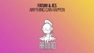Fatum & JES - Anything Can Happen (Extended Mix)
