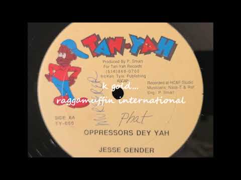 Jesse Jender - Oppressors Dey Yah - Tan-Yah Records 12" - 1994