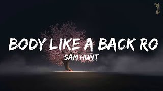 Download lagu Sam Hunt - Body Like A Back Road (Lyrics) mp3