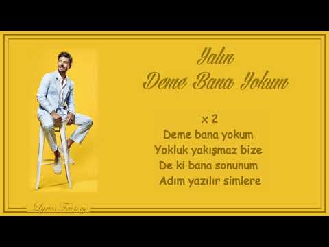 Yalın - Deme Bana Yokum / Şarkı Sözleri (Lyrics)
