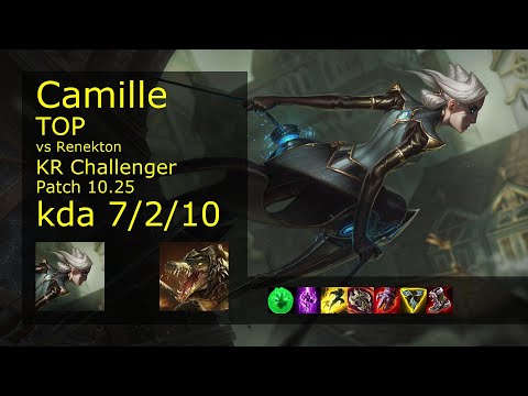 Camille Top vs Renekton - KR Challenger 7/2/10 Patch 10.25 Gameplay // [롤] 카밀 vs 레넥톤 탑