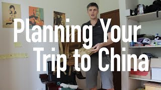 Planning Your Trip to China and an Announcement