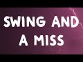 Oliver Tree - Swing & A Miss (Lyrics)