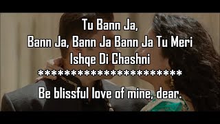 Chashni Lyrics With Translation | Bharat | Salman Khan | Katrina Kaif |