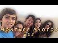 MONTAGE PHOTOS 12