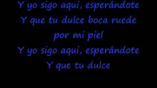 Paulina Rubio - Y Yo Sigo Aqui lyrics