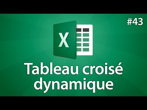 Excel 2016 - Créer un tableau croisé dynamique - Tuto #43