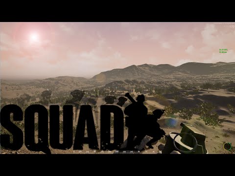 Squad | V3.4 | Stream Highlights, Steam Release and New Maps