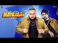 Mayajaal Deep Jandu Ft BOHEMIA Official Song Punjabi Songs 2019 Geet MP3
