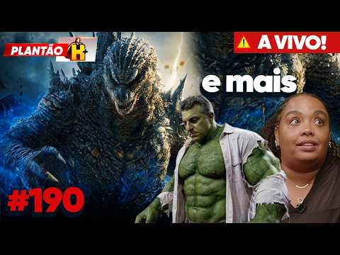 GODZILLA TRAILER, HOLLYWOOD PROCESSA GLOBO E CHORO LACROLA EM LANTERNAS  - PLANTÃO H+ #190