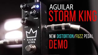 Video thumbnail for Aguilar STORM KING: New Micro DISTORTION/FUZZ PEDAL- Just Sounds DEMO by Noisegate