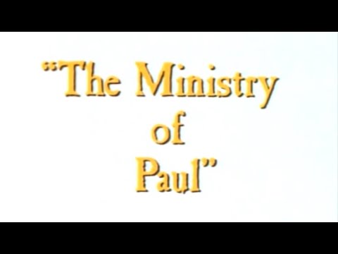 The ministry of Paul