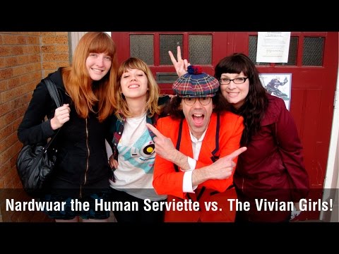 Nardwuar vs. Vivian Girls