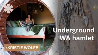 Kristie Wolfe builds underground home & sets rural WA hamlet