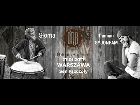 Zaproszenie na koncerty Słoma/Damian Syjonfam/D'Roots Brothers