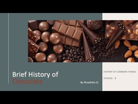 Brief History of Chocolate