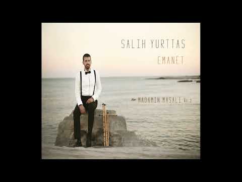 Salih Yurttaş - Madamın Masalı Vol2