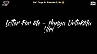 Download lagu Letter For Me - Hanya UntukMu (lirik) mp3 Download lagu Letter For Me - Hanya UntukMu (lirik) mp3