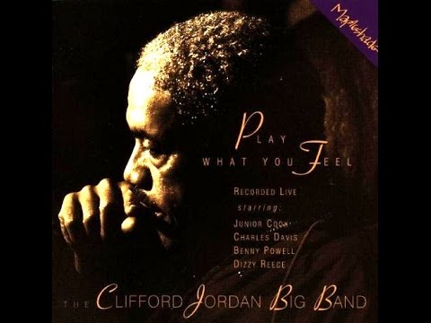 Clifford Jordan Big Band - I Waited for You