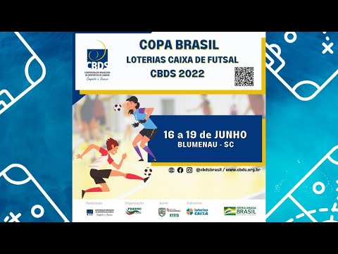 Copa Brasil Loterias Caixa de Futsal 2022 em Blumenau/SC