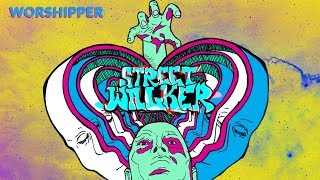 Streetwalker - Worshipper [OFFICIAL VISUALIZER TRACK]