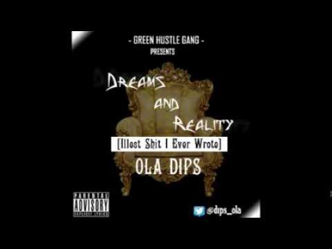 Ola Dips - Dreams And Reality