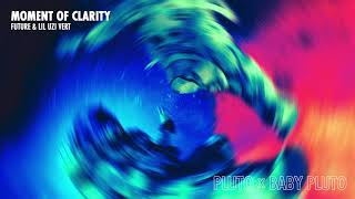 Kadr z teledysku Moment of Clarity tekst piosenki Future & Lil Uzi Vert