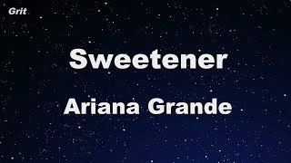 sweetener - Ariana Grande Karaoke 【No Guide Melody】 Instrumental