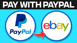 How to Pay With Paypal on Ebay (2024) Step by Step Tutorial