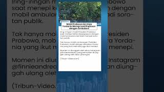 Hormati Ambulans, Mobil Rombongan Prabowo dan Raja Yordania Menepi Serempak