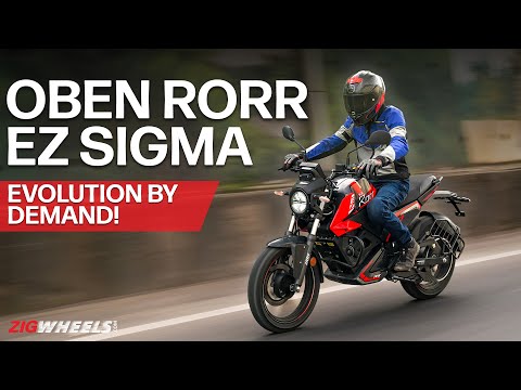 Oben Rorr EZ Sigma Ride | Bolder, Smarter, & More Evolved! | ZigWheels