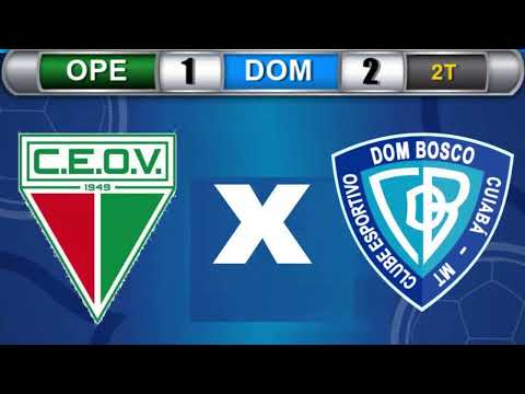 OPERÁRIO VG X DOM BOSCO: CAMPEONATO MATOGROSSENSE 2022