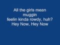 Xzibit - Hey Now (Mean Muggin) Lyrics