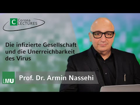 Corona Lectures an der LMU - „Die infizierte Gesellschaft und die Unerreichbarkeit des Virus"