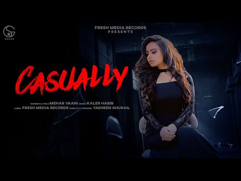 Poster casually lyrics – mehar vaani