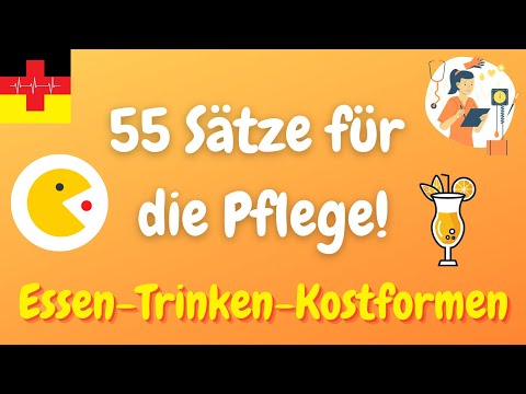 Fleißig Deutsch sprechen I Essen, Trinken und Kostformen - Kommunikation mit Patienten