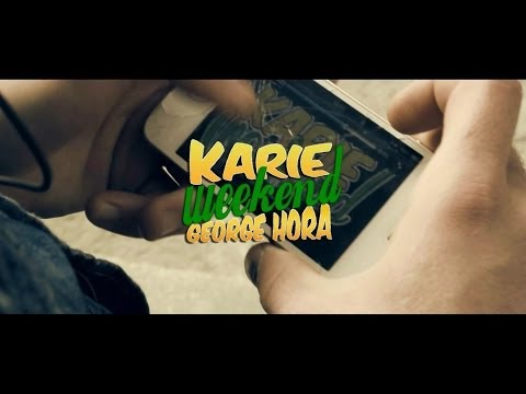 Karie feat. George Hora - Weekend