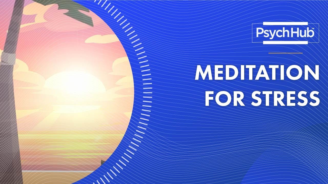 Meditation for Stress