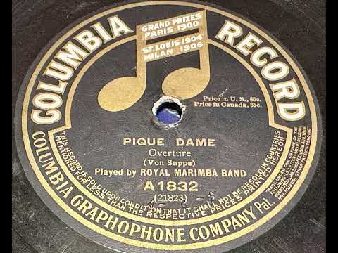 (1915) Royal Marimba Band - Pique Dame