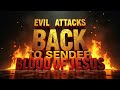 POWER PRAYER AGAINST EVIL ATTACKS | BACK TO SENDER DECLARATION WITH THE BLOOD OF JESUS
