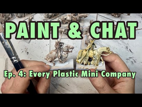 Paint & Chat Ep. 4: Medieval Knights and every plastic mini company I’ve dealt with