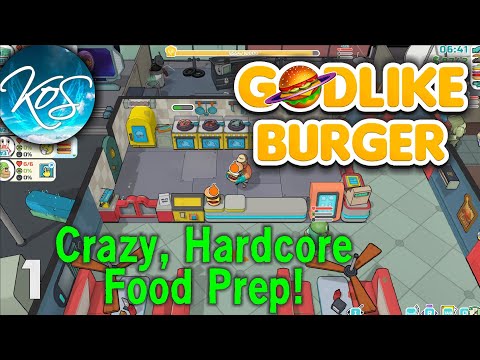 Godlike Burger 1 - WHERE WE EAT OUR CUSTOMERS! - First Look, Let's Play
