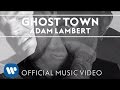 Videoklip Adam Lambert - Ghost Town  s textom piesne