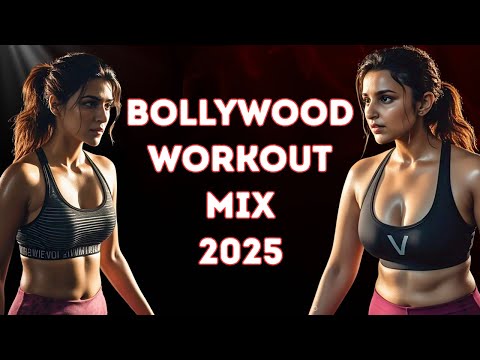 BOLLYWOOD WORKOUT MIX 2025 | LATEST HINDI GYM SONGS NON STOP DJ MIX MASHUP 2025 | BEST OF GYM MUSIC