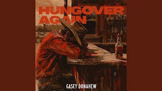 Hungover Again